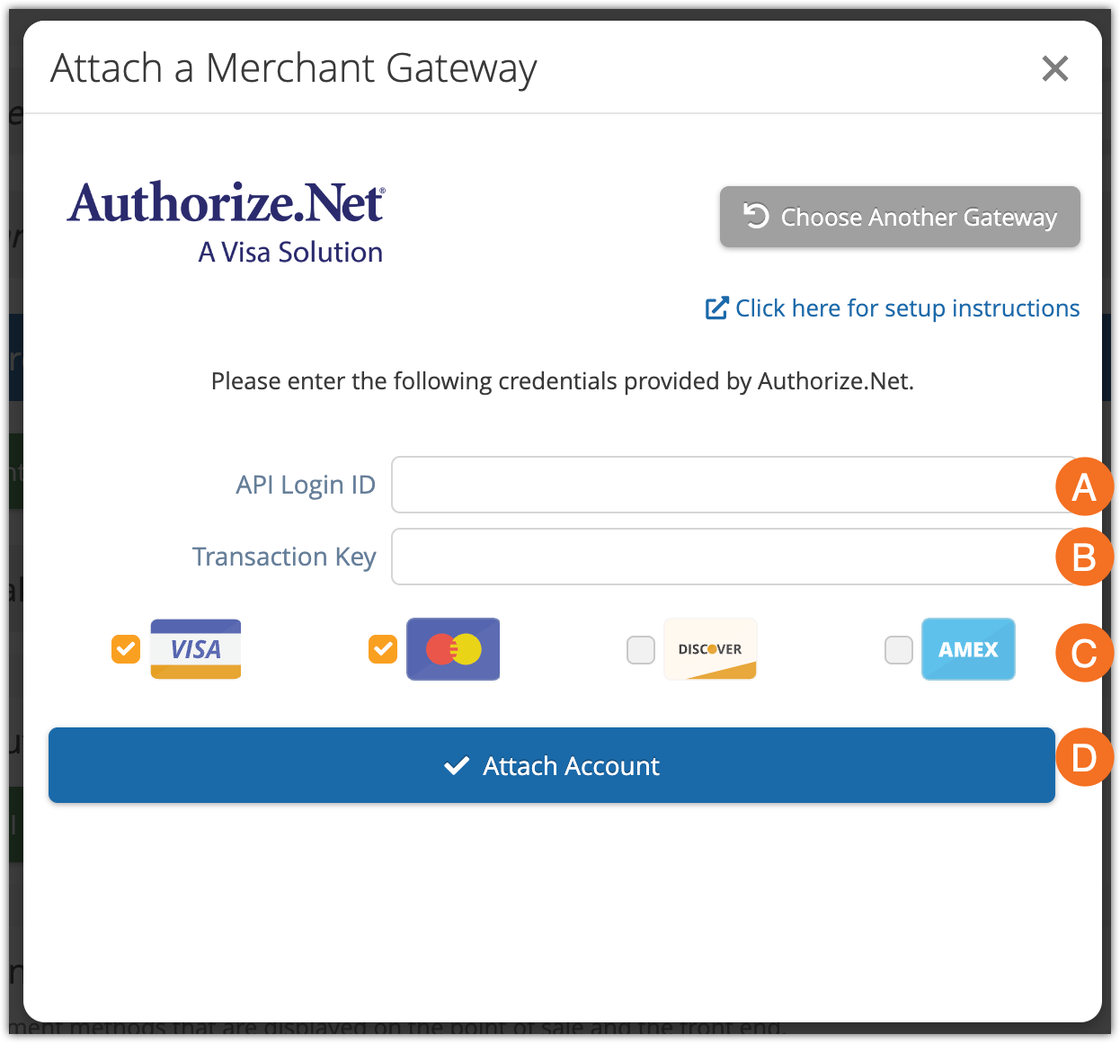 The gateway modal for authorize.net. It includes text fields for API login ID and transaction key, followed by 4 checkboxes for credit card selectors, and finally an Attach Account button.