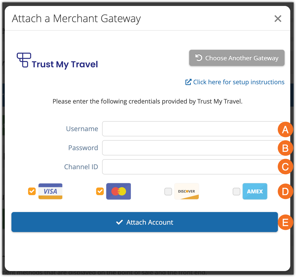 The gateway modal for Trust My Travel. It includes three text fields for Username, Password, and Channel ID, followed by 4 checkboxes for credit cards. Finally, there's a button to attach account.